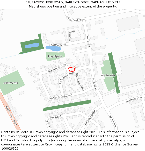 18, RACECOURSE ROAD, BARLEYTHORPE, OAKHAM, LE15 7TF: Location map and indicative extent of plot