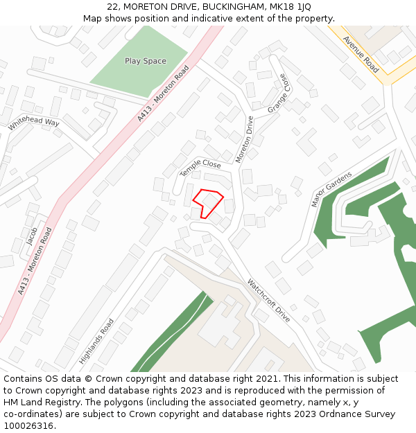 22, MORETON DRIVE, BUCKINGHAM, MK18 1JQ: Location map and indicative extent of plot