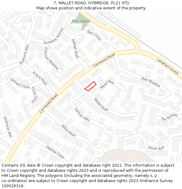 7, MALLET ROAD, IVYBRIDGE, PL21 9TD: Location map and indicative extent of plot