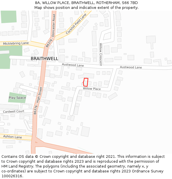 8A, WILLOW PLACE, BRAITHWELL, ROTHERHAM, S66 7BD: Location map and indicative extent of plot