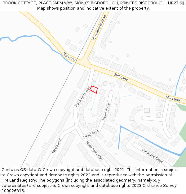 BROOK COTTAGE, PLACE FARM WAY, MONKS RISBOROUGH, PRINCES RISBOROUGH, HP27 9JJ: Location map and indicative extent of plot