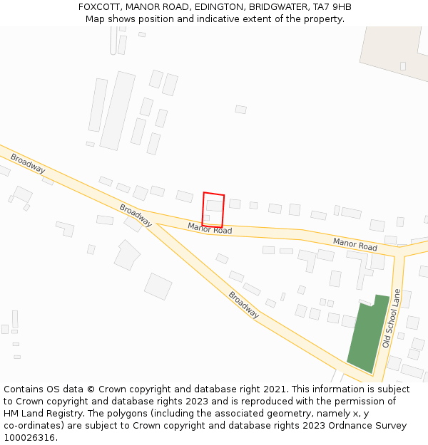 FOXCOTT, MANOR ROAD, EDINGTON, BRIDGWATER, TA7 9HB: Location map and indicative extent of plot