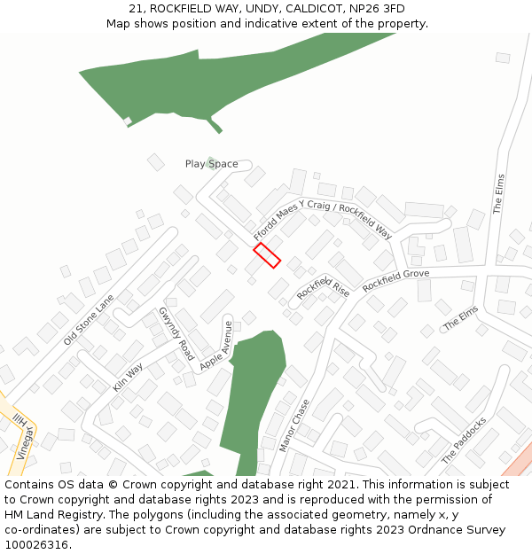 21, ROCKFIELD WAY, UNDY, CALDICOT, NP26 3FD: Location map and indicative extent of plot