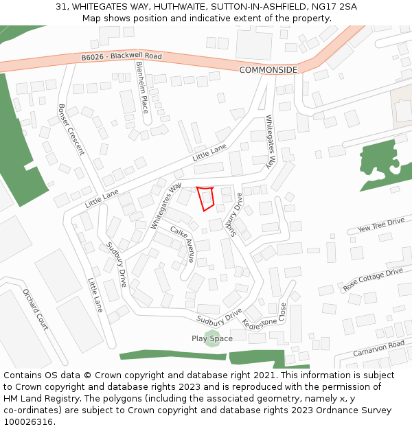 31, WHITEGATES WAY, HUTHWAITE, SUTTON-IN-ASHFIELD, NG17 2SA: Location map and indicative extent of plot