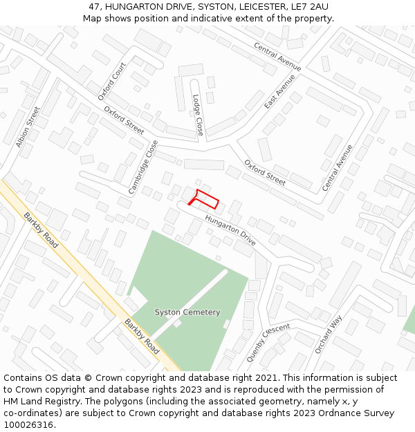 47, HUNGARTON DRIVE, SYSTON, LEICESTER, LE7 2AU: Location map and indicative extent of plot