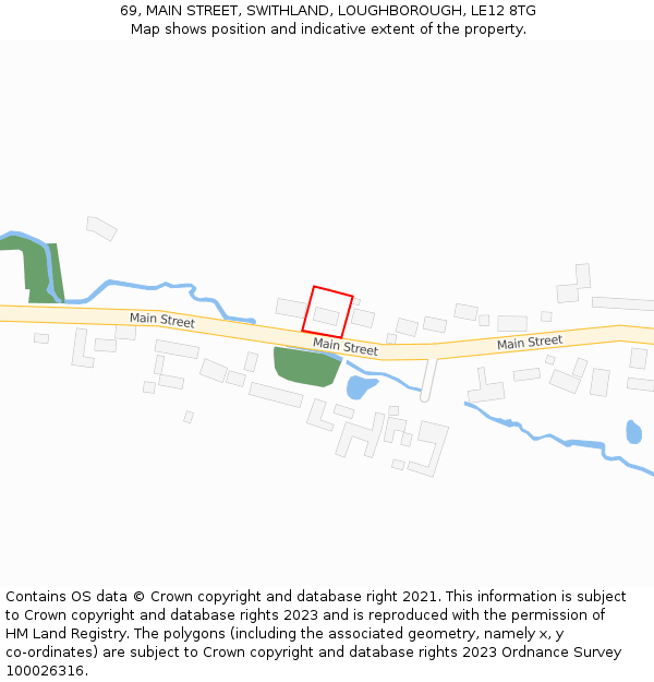 69, MAIN STREET, SWITHLAND, LOUGHBOROUGH, LE12 8TG: Location map and indicative extent of plot