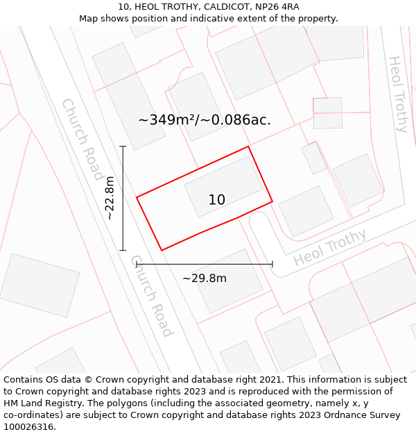 10, HEOL TROTHY, CALDICOT, NP26 4RA: Plot and title map