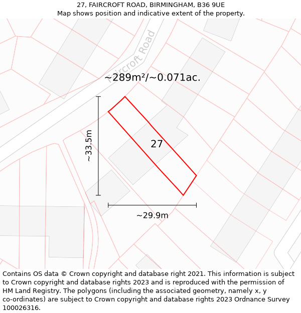 27, FAIRCROFT ROAD, BIRMINGHAM, B36 9UE: Plot and title map