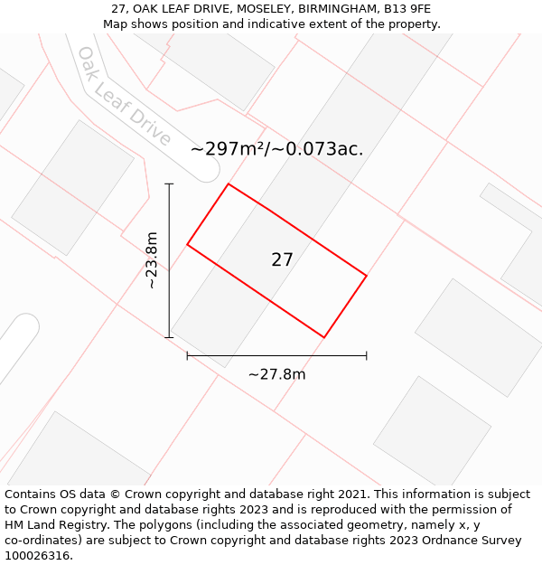 27, OAK LEAF DRIVE, MOSELEY, BIRMINGHAM, B13 9FE: Plot and title map