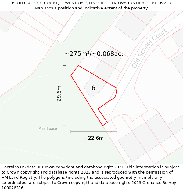 6, OLD SCHOOL COURT, LEWES ROAD, LINDFIELD, HAYWARDS HEATH, RH16 2LD: Plot and title map