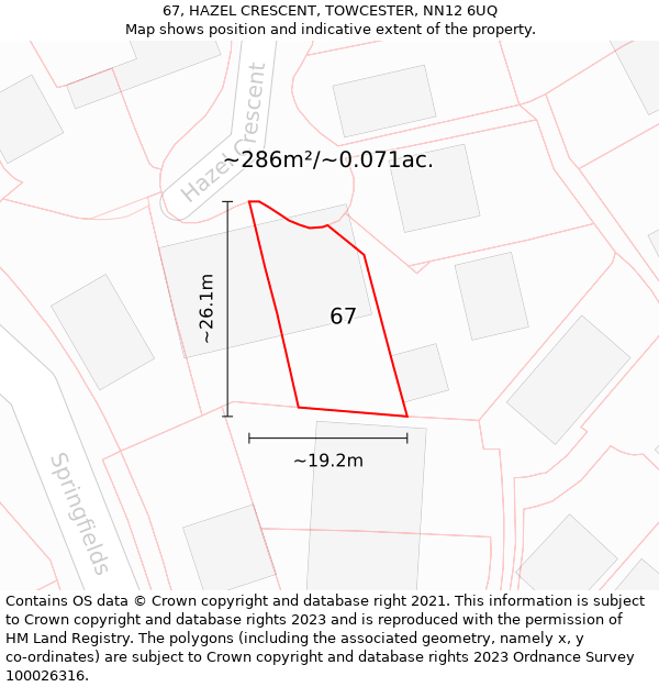 67, HAZEL CRESCENT, TOWCESTER, NN12 6UQ: Plot and title map