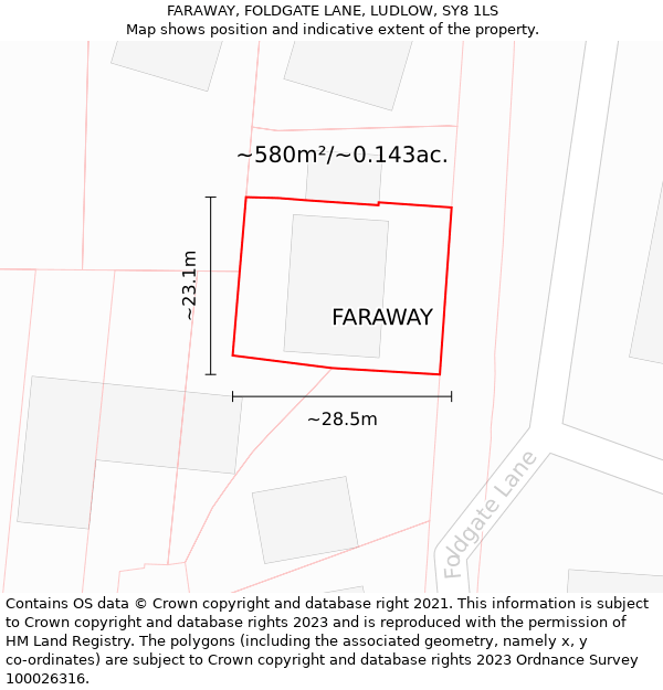 FARAWAY, FOLDGATE LANE, LUDLOW, SY8 1LS: Plot and title map