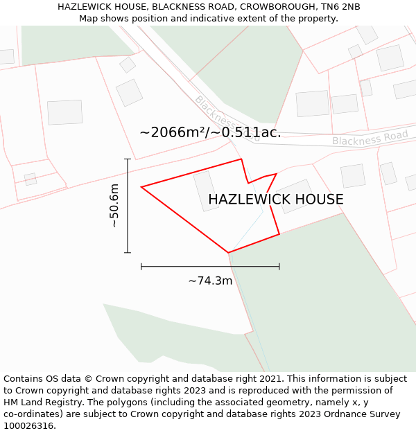 HAZLEWICK HOUSE, BLACKNESS ROAD, CROWBOROUGH, TN6 2NB: Plot and title map