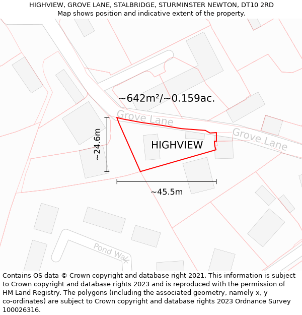 HIGHVIEW, GROVE LANE, STALBRIDGE, STURMINSTER NEWTON, DT10 2RD: Plot and title map