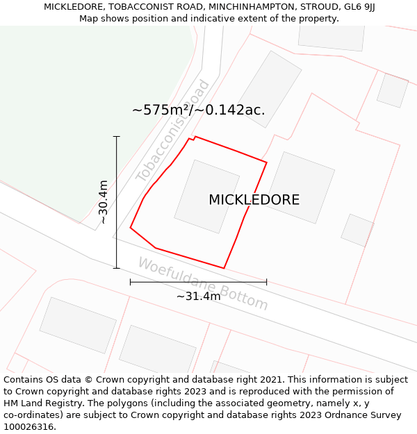 MICKLEDORE, TOBACCONIST ROAD, MINCHINHAMPTON, STROUD, GL6 9JJ: Plot and title map