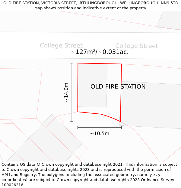 OLD FIRE STATION, VICTORIA STREET, IRTHLINGBOROUGH, WELLINGBOROUGH, NN9 5TR: Plot and title map
