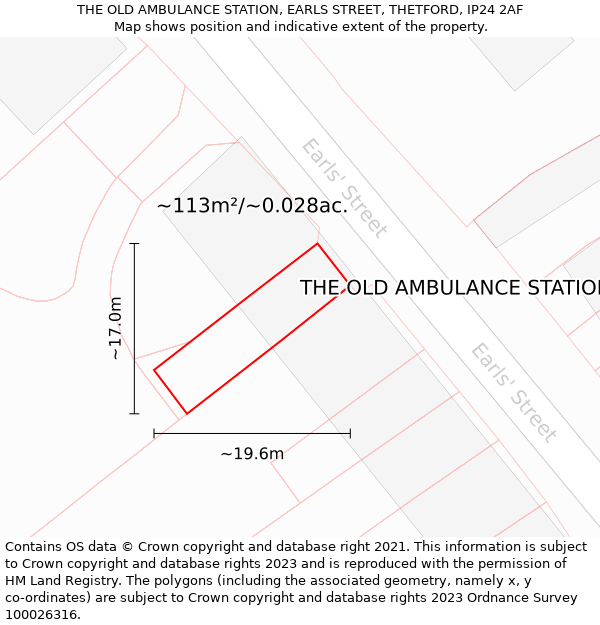THE OLD AMBULANCE STATION, EARLS STREET, THETFORD, IP24 2AF: Plot and title map