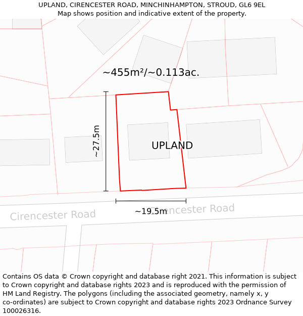 UPLAND, CIRENCESTER ROAD, MINCHINHAMPTON, STROUD, GL6 9EL: Plot and title map