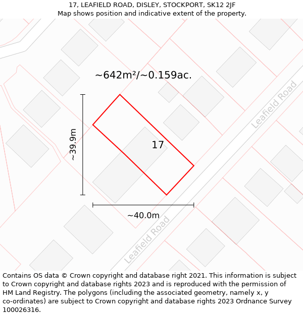 17, LEAFIELD ROAD, DISLEY, STOCKPORT, SK12 2JF: Plot and title map