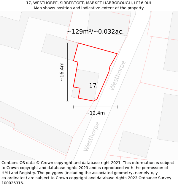 17, WESTHORPE, SIBBERTOFT, MARKET HARBOROUGH, LE16 9UL: Plot and title map