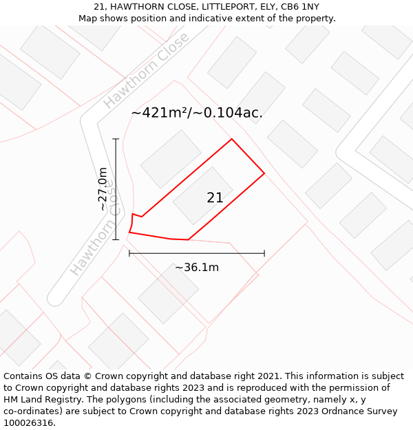 21, HAWTHORN CLOSE, LITTLEPORT, ELY, CB6 1NY: Plot and title map