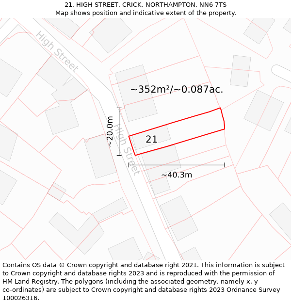 21, HIGH STREET, CRICK, NORTHAMPTON, NN6 7TS: Plot and title map