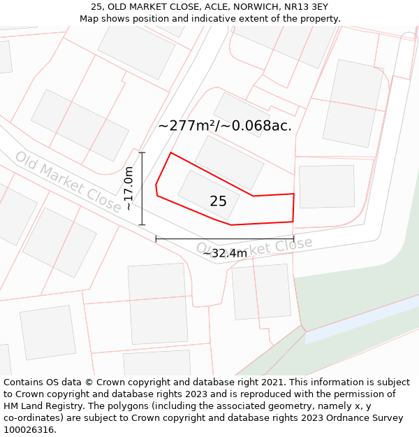 25, OLD MARKET CLOSE, ACLE, NORWICH, NR13 3EY: Plot and title map