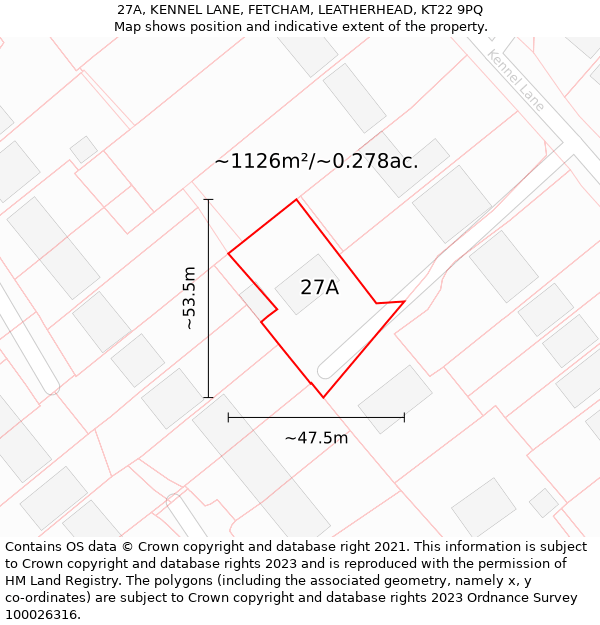 27A, KENNEL LANE, FETCHAM, LEATHERHEAD, KT22 9PQ: Plot and title map