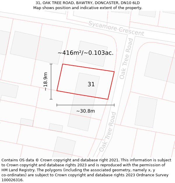 31, OAK TREE ROAD, BAWTRY, DONCASTER, DN10 6LD: Plot and title map