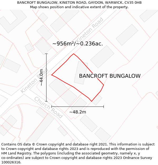 BANCROFT BUNGALOW, KINETON ROAD, GAYDON, WARWICK, CV35 0HB: Plot and title map