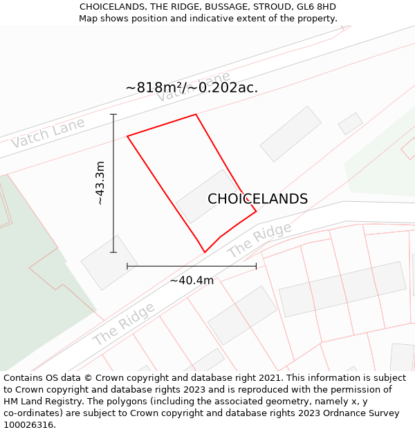 CHOICELANDS, THE RIDGE, BUSSAGE, STROUD, GL6 8HD: Plot and title map