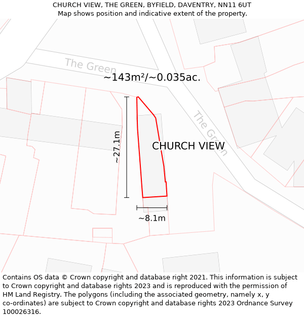 CHURCH VIEW, THE GREEN, BYFIELD, DAVENTRY, NN11 6UT: Plot and title map