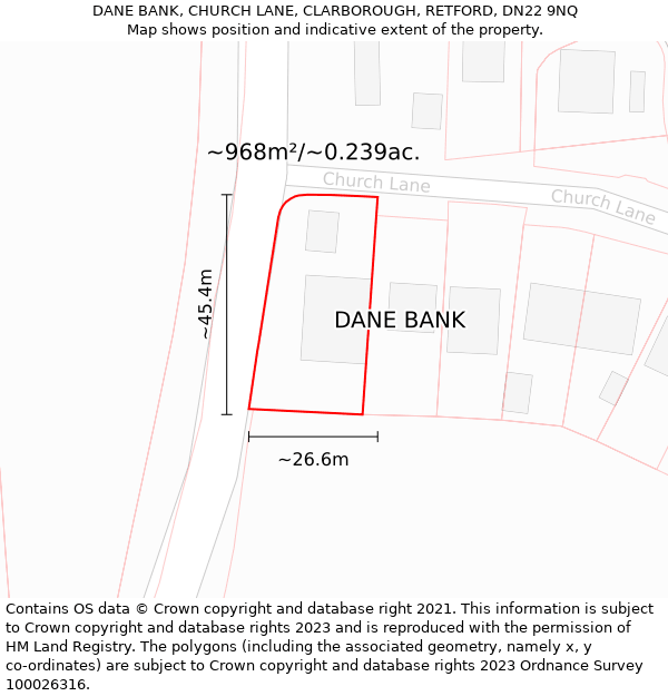 DANE BANK, CHURCH LANE, CLARBOROUGH, RETFORD, DN22 9NQ: Plot and title map