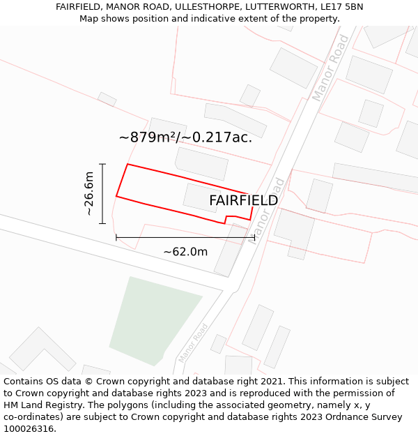 FAIRFIELD, MANOR ROAD, ULLESTHORPE, LUTTERWORTH, LE17 5BN: Plot and title map