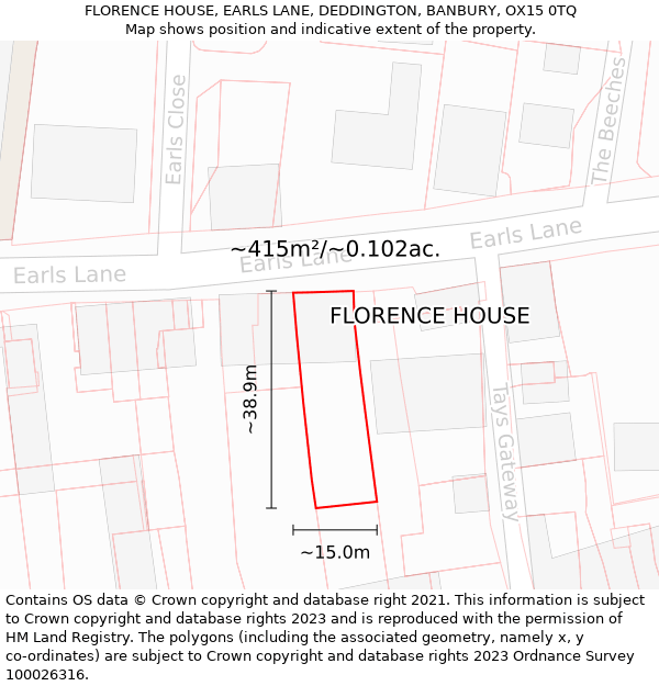 FLORENCE HOUSE, EARLS LANE, DEDDINGTON, BANBURY, OX15 0TQ: Plot and title map
