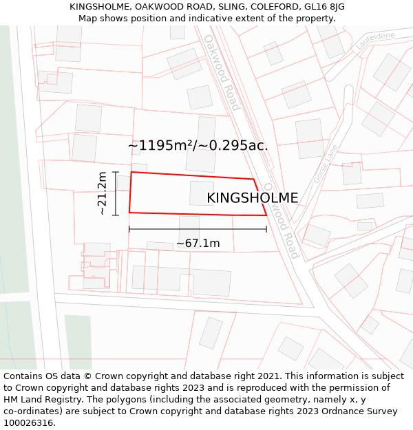 KINGSHOLME, OAKWOOD ROAD, SLING, COLEFORD, GL16 8JG: Plot and title map