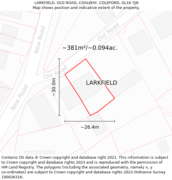 LARKFIELD, OLD ROAD, COALWAY, COLEFORD, GL16 7JN: Plot and title map