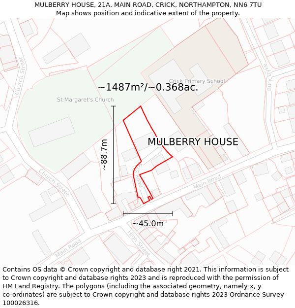 MULBERRY HOUSE, 21A, MAIN ROAD, CRICK, NORTHAMPTON, NN6 7TU: Plot and title map