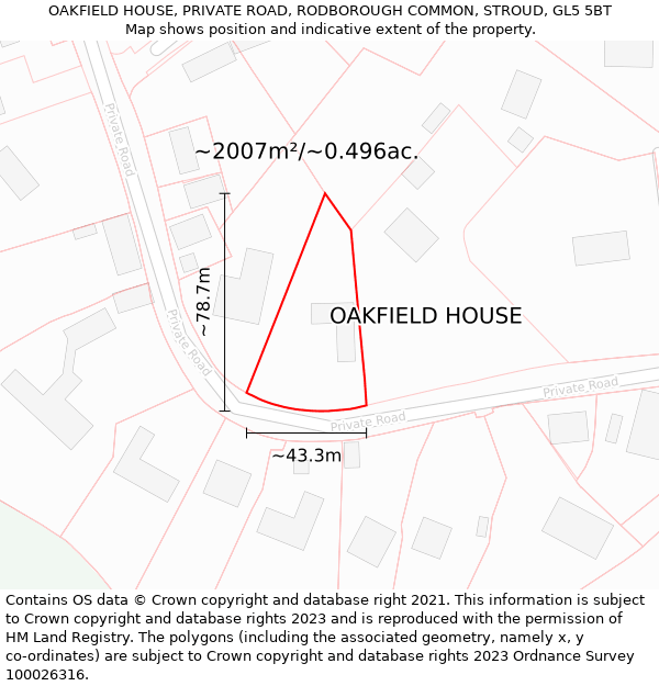 OAKFIELD HOUSE, PRIVATE ROAD, RODBOROUGH COMMON, STROUD, GL5 5BT: Plot and title map