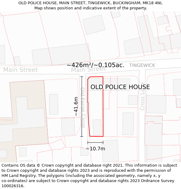 OLD POLICE HOUSE, MAIN STREET, TINGEWICK, BUCKINGHAM, MK18 4NL: Plot and title map