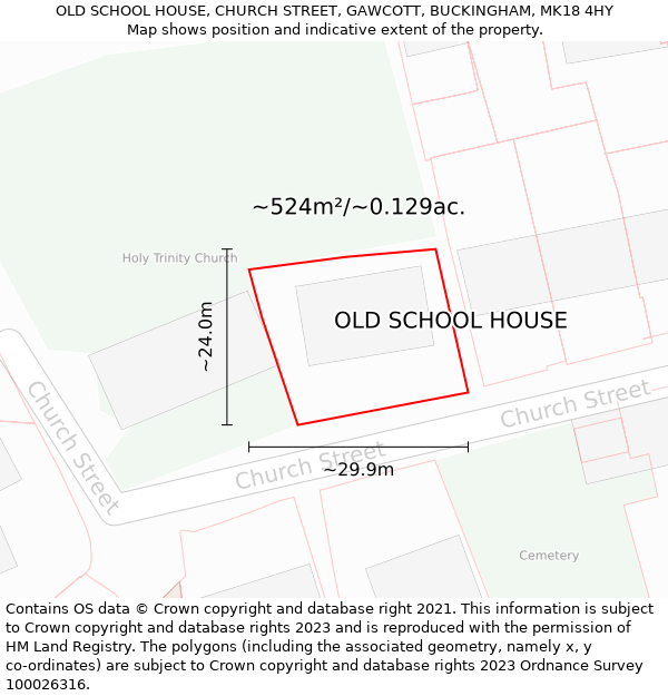 OLD SCHOOL HOUSE, CHURCH STREET, GAWCOTT, BUCKINGHAM, MK18 4HY: Plot and title map