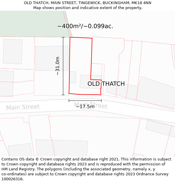 OLD THATCH, MAIN STREET, TINGEWICK, BUCKINGHAM, MK18 4NN: Plot and title map