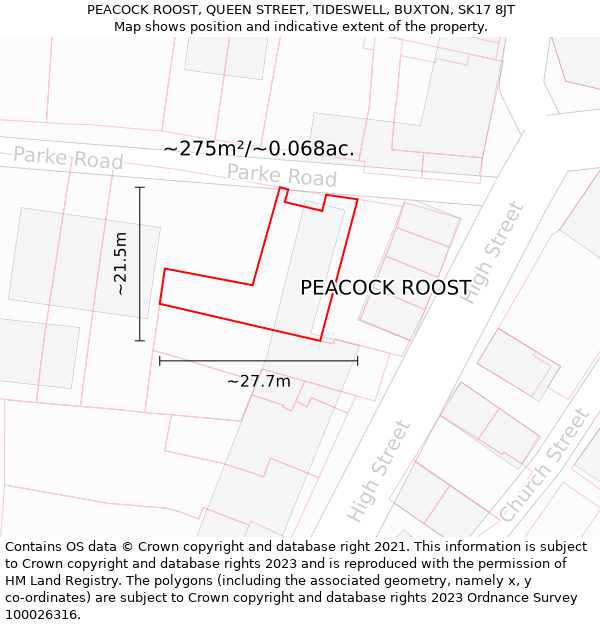 PEACOCK ROOST, QUEEN STREET, TIDESWELL, BUXTON, SK17 8JT: Plot and title map