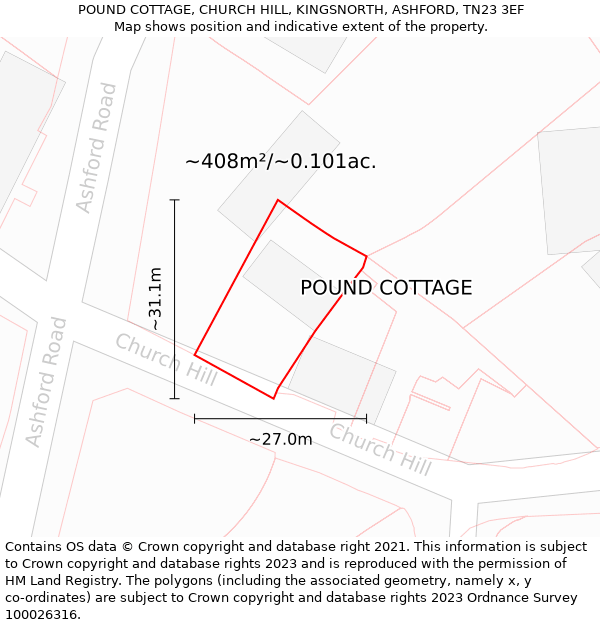 POUND COTTAGE, CHURCH HILL, KINGSNORTH, ASHFORD, TN23 3EF: Plot and title map