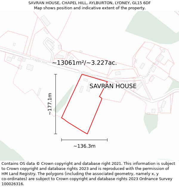 SAVRAN HOUSE, CHAPEL HILL, AYLBURTON, LYDNEY, GL15 6DF: Plot and title map