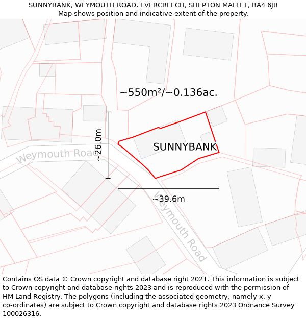 SUNNYBANK, WEYMOUTH ROAD, EVERCREECH, SHEPTON MALLET, BA4 6JB: Plot and title map