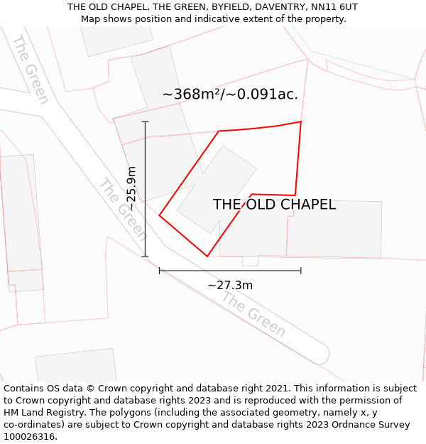 THE OLD CHAPEL, THE GREEN, BYFIELD, DAVENTRY, NN11 6UT: Plot and title map