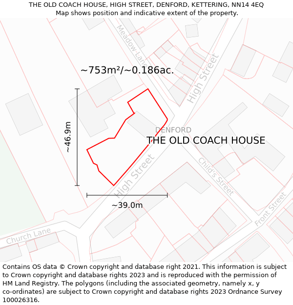 THE OLD COACH HOUSE, HIGH STREET, DENFORD, KETTERING, NN14 4EQ: Plot and title map