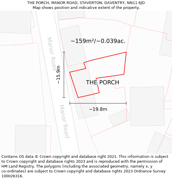 THE PORCH, MANOR ROAD, STAVERTON, DAVENTRY, NN11 6JD: Plot and title map