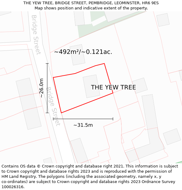 THE YEW TREE, BRIDGE STREET, PEMBRIDGE, LEOMINSTER, HR6 9ES: Plot and title map